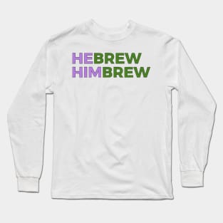 Hebrew/Himbrew (Genderqueer Colors) Long Sleeve T-Shirt